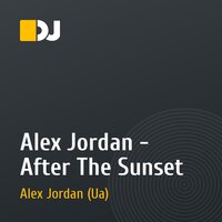 Alex Jordan - After The Sunset