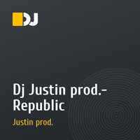Dj Justin prod.- Republic
