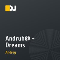 Andruh@ - Dreams