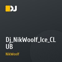 Dj_NikWoolf_Ice_CLUB