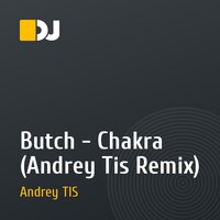 Butch - Chakra  (Andrey Tis Remix)