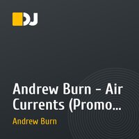 Andrew Burn - Air Currents (Promo Cut)
