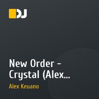 New Order - Crystal (Alex Keuano Tech Mix)