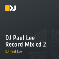 DJ Paul Lee Record Mix cd 2