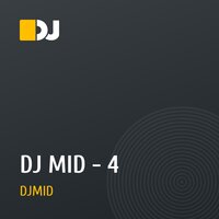 DJ MID - 4