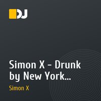 Simon X  - Drunk by New York (original mix)[JUDI RECORDS]