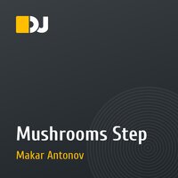 Mushrooms Step