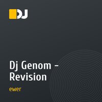 Dj Genom - Revision