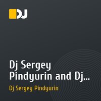 Dj Sergey Pindyurin and Dj Oleg Nazarenko - Короче слушай. (Original Mix)