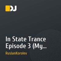 In State Trance Episode 3 (My TranceMission)