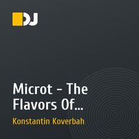 Microt - The Flavors Of Summer Morning