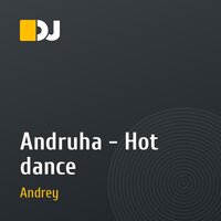 Andruha - Hot dance