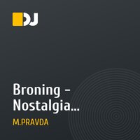 Broning - Nostalgia (M.PRAVDA Remix)