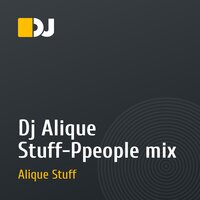 Dj Alique Stuff-Ppeople mix