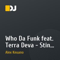 Who Da Funk feat. Terra Deva - Sting Me Red (Alex Keuano Porn Nails Vocal Mix)