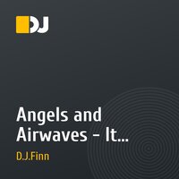 Angels and Airwaves - It Hurts (D.J.Finn Remake)