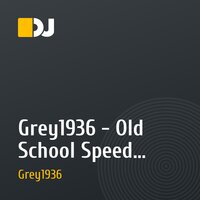Grey1936 - Old School Speed Garage 3