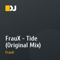 FrauX - Tide (Original Mix)