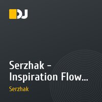 Serzhak - Inspiration Flow (Original mix)