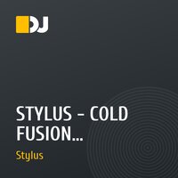 STYLUS - COLD FUSION (DECEMBER)