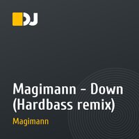 Magimann - Down (Hardbass remix)