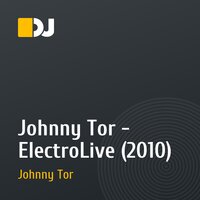 Johnny Tor - ElectroLive (2010)