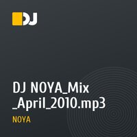 DJ NOYA_Mix _April_2010.mp3
