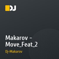 Makarov - Move_Feat_2