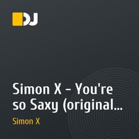 Simon X - You're so Saxy (original mix)[JUDI Records]