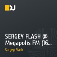  SERGEY FLASH @ Megapolis FM (16 June 2013)