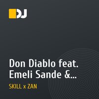 Don Diablo feat. Emeli Sande & Gucci Mane - Survive (ZAN x SKILL Remix)