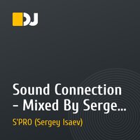 Sound Connection - Mixed By Sergey Isaev