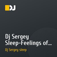 Dj Sergey Sleep-Feelings of spring