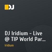 DJ Iridium - Live @ TIP World Party 2010 (23-10-10)