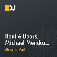 Roul & Doors, Michael Mendoza, Djuma Soundsystem  - Trinidad (Alexandr Mar Bootleg)