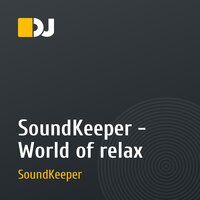 SoundKeeper - World of relax
