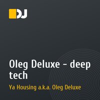 Oleg Deluxe - deep tech