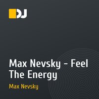 Max Nevsky - Feel The Energy