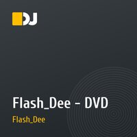 Flash_Dee - DVD