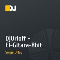 DjOrloff - El-Gitara-8bit