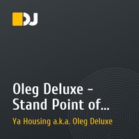 Oleg Deluxe - Stand Point of Radio Takt (Exclusive for Radio Takt)