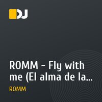 ROMM - Fly with me (El alma de la guitarra) (Original Mix)