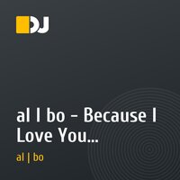 al l bo - Because I Love You (extended mix)