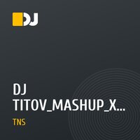 DJ TITOV_MASHUP_X_2016