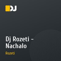 Dj Rozeti - Nachalo