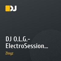 DJ O.L.G.- ElectroSession V.123