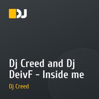 Dj Creed and Dj DeivF - Inside me