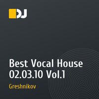 Best Vocal House 02.03.10 Vol.1
