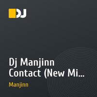 Dj Manjinn Contact (New Mix Progressive house).mp3
