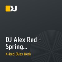 DJ Alex Red - Spring aggravation